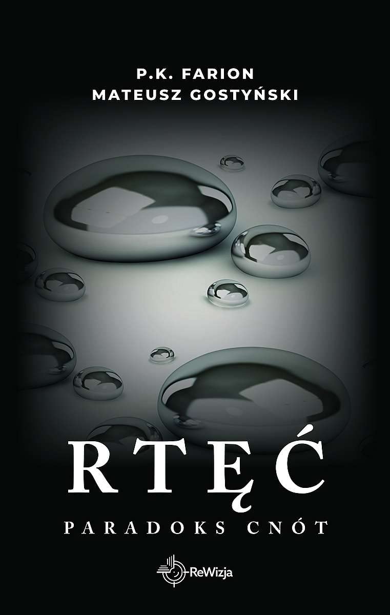 Rtęć (Paradoks Cnót, #1)