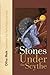 Stones Under The Scythe by Olha Mak (2011-09-12)