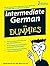 Intermediate German For Dummies by Wendy Foster (2008-03-31)