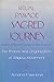 RITUAL PASSAGE SACRED JOURNEY (Smithsonian Series in Ethnographic Inquiry)