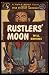 Rustlers’ Moon
