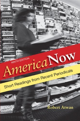 America Now by Atwan, Robert. (Bedford/St. Martin's,2011) [Paperback] Ninth (9TH) Edition