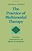 By Arnold A. Lazarus - The Practice of Multimodal Therapy: Systematic, Comprehensive, and Effective Psychotherapy: 1st (first) Edition