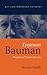 Zygmunt Bauman: Prophet of Postmodernity by Dennis Smith (2000-02-21)