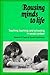 Rousing Minds to Life: Teaching, Learning, and Schooling in Social Context by Roland G. Tharp (1989-01-27)