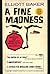 A Fine Madness
