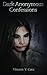 Dark Anonymous Confessions by Vincent V Cava (2014-11-28)