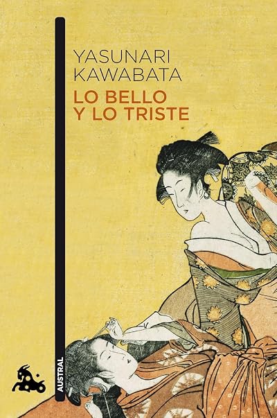Portada de Lo bello y lo triste, de Yasunari Kawabata