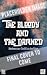 The Bloody and the Damned