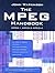 MPEG Handbook 1st edition by Watkinson, John (2001) Hardcover