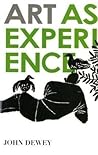 Art as Experience...