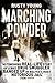 Marching Powder by Rusty Young