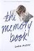 The Memory Book by Lara Avery (2016-07-05)