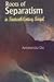 Roots Of Separatism In Nineteenth Century Bengal by Amalendu De