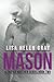 Mason (A Carter Brother Series) (Volume 2) by Miss Lisa Helen Gray (2015-11-25)