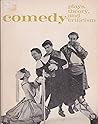 Comedy: Plays, Theory, and Criticism