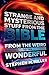 Strange and Mysterious Stuff from the Bible: From the Weird to the Wonderful by Stephen M. Miller (2014-09-01)