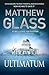 Ultimatum by Glass, Matthew published by Atlantic Books (2010... by Matthew Glass