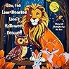 Leo, the Lion-Hearted Lion's Halloween Rescue!! by Mr.  Sam