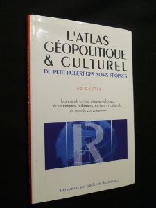 L'Atlas géopolitique et culturel du Petit Robert des noms propres