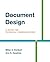Document Design: A Guide for Technical Communicators by Miles A. Kimball (2007-12-12)