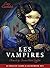 Les Vampires Oracle: Ancient Wisdom and Healing Messages from the Children of the Night by Lucy Cavendish, Illustrated by Jasmine Becket-Griffith (2014) Paperback