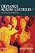 Deviance Across Cultures: Constructions of Difference by Robert Heiner (2013-10-15)