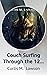Couch Surfing Through the 12 Chambers of Hell by Curtis M. Lawson