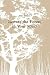 Beware the Forest in Your Mind by Tim Morris