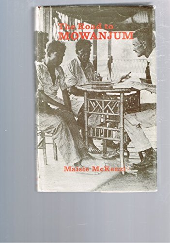 The Road to Mowanjum (Hardcover)