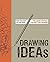 Drawing Ideas by Mark Baskinger (2014-01-07)
