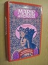 Marie of Romania;: The intimate life of a twentieth century queen Marie of Romania;: The intimate life of a twentieth century queen
