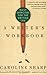A Writer's Workbook: Daily Exercises for the Writing Life [Paperback] [2002] Caroline Sharp, Elizabeth Gilbert