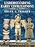 Understanding Early Civilizations: A Comparative Study by Bruce G. Trigger (2007-04-16)