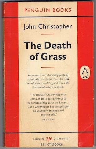 The Death Of Grass.