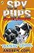 [(Spy Pups: Training School )] [Author: Andrew Cope] [Jul-2012]