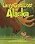 By John Skewes Larry Gets Lost in Alaska [Paperback] by John Skewes