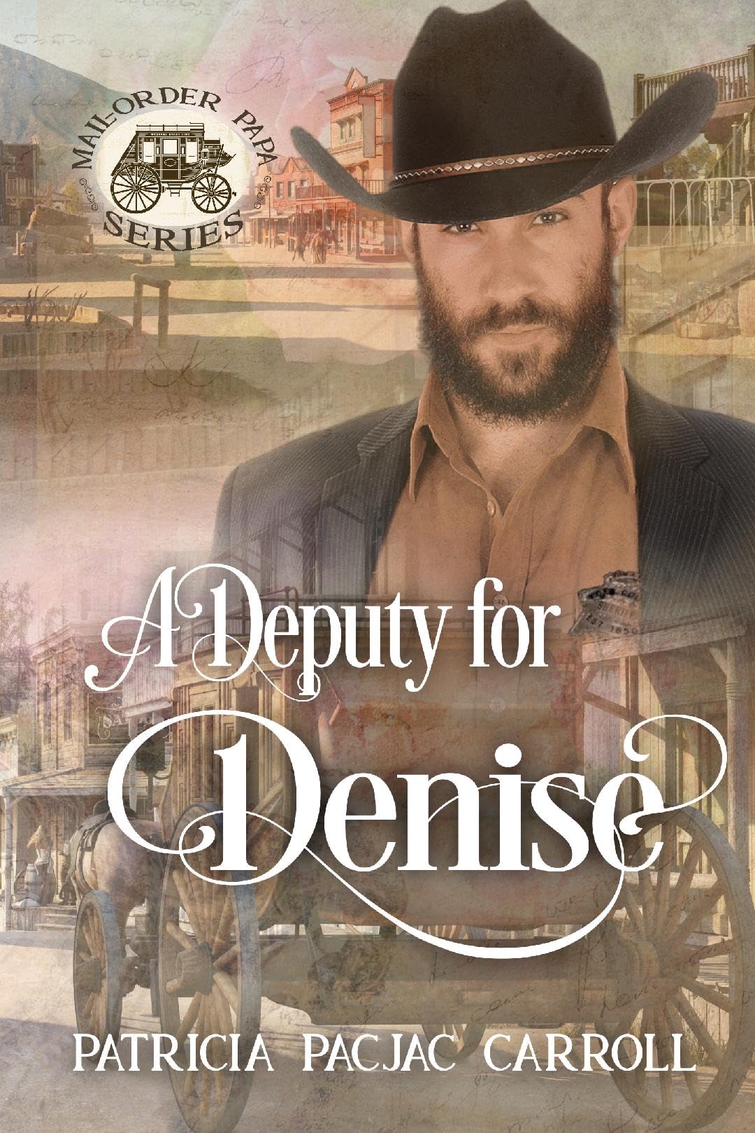 A Deputy for Denise (Mail Order Papa)