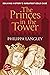 The Princes in the Tower Solving History's Greatest Cold Case by Philippa Langley