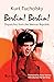 Berlin! Berlin!: Dispatches from the Weimar Republic by Anne Nelson (Foreword), Kurt Tucholsky (13-May-2013) Paperback