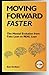 Moving Forward Faster: The Mental Evolution from Fake Lean to REAL Lean by Bob Emiliani (2011-01-13)