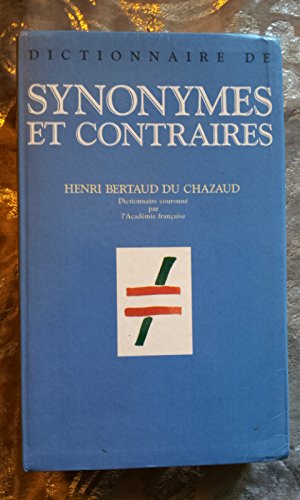 Dictionnaire De Synonymes Et Contraires (Hardcover)