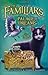 The Familiars #4: Palace of Dreams by Epstein, Adam Jay, Jacobson, Andrew (2013) Hardcover