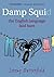 Damp Squid: The English Language Laid Bare Reprint edition by Butterfield, Jeremy (2010) Paperback