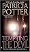 Tempting the Devil (Berkley Sensation) by Patricia Potter (2006-09-05)
