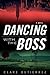 Dancing With the Boss by Gutierrez, Clare (2012) Paperback