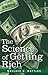 The Science of Getting Rich by Wallace D. Wattles (2007-06-01)