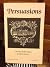 Persuasions, The Journal of...