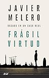 Frágil virtud: Ba...
