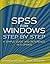 SPSS for Windows Step-by-Step: A Simple Guide and Reference, 14. 0 Update: 7th (Seventh) Edition